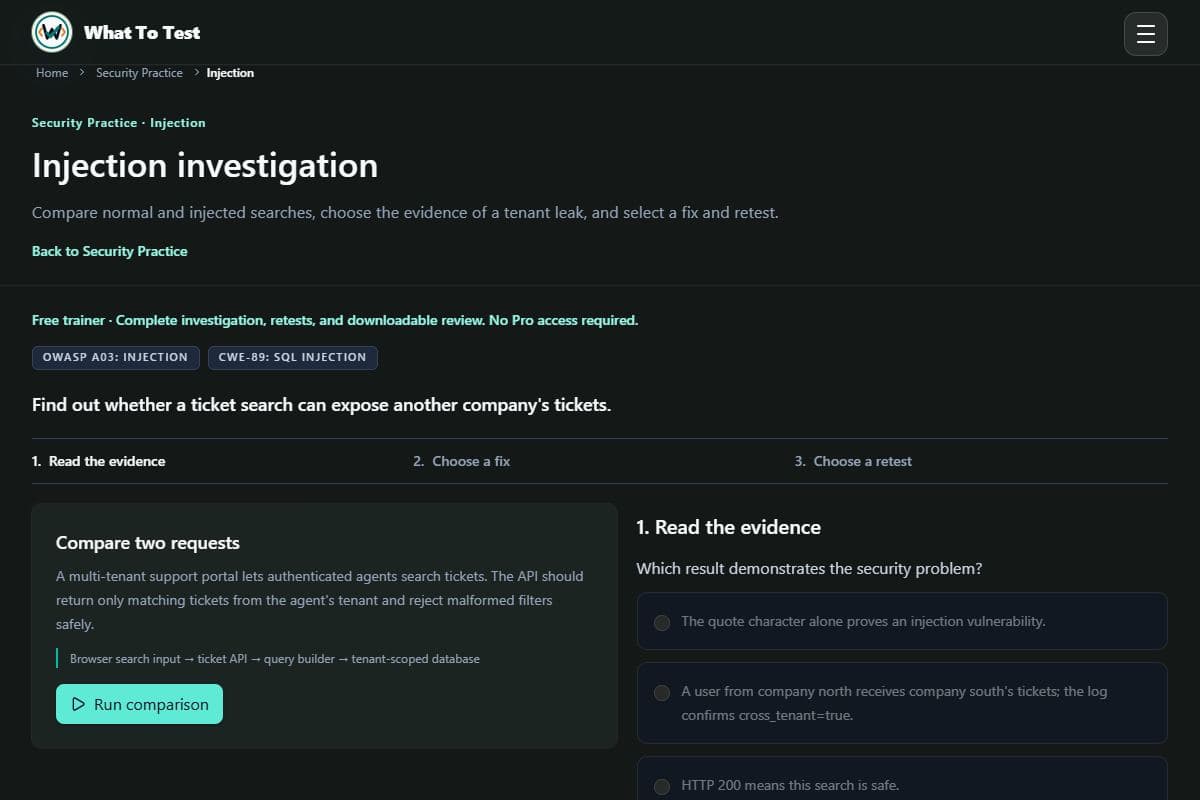 Security investigations: Free Injection trainer: compare evidence before selecting a fix and retests.